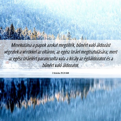 Picture 06 - 2 Krónika 29:24 KAR - Minekutána a papok azokat megölték, bûnért - Bible Verse Picture