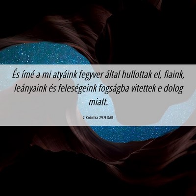 Picture 06 - 2 Krónika 29:9 KAR - És ímé a mi atyáink fegyver által hullottak - Bible Verse Picture