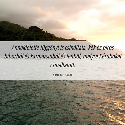 Picture 06 - 2 Krónika 3:14 KAR - Annakfelette függönyt is csináltata, kék és - Bible Verse Picture
