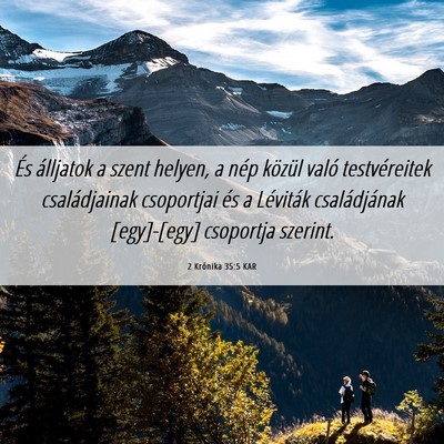 Picture 06 - 2 Krónika 35:5 KAR - És álljatok a szent helyen, a nép közül - Bible Verse Picture