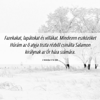 Picture 06 - 2 Krónika 4:16 KAR - Fazekakat, lapátokat és villákat. Mindezen - Bible Verse Picture