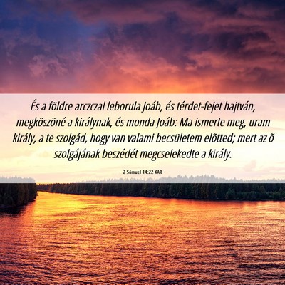 Picture 06 - 2 Sámuel 14:22 KAR - És a földre arczczal leborula Joáb, és - Bible Verse Picture
