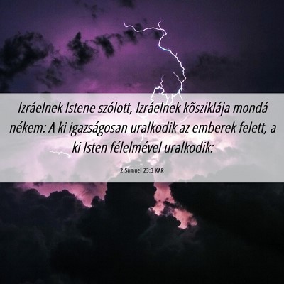 Picture 06 - 2 Sámuel 23:3 KAR - Izráelnek Istene szólott, Izráelnek - Bible Verse Picture