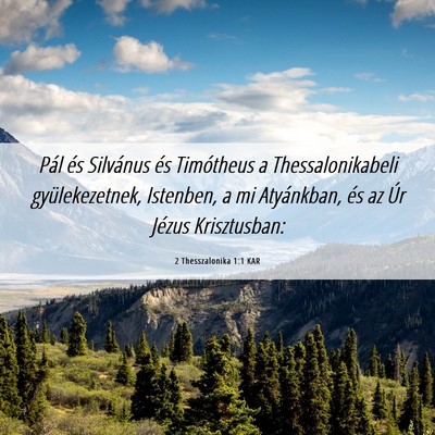 Picture 06 - 2 Thesszalonika 1:1 KAR - Pál és Silvánus és Timótheus a - Bible Verse Picture