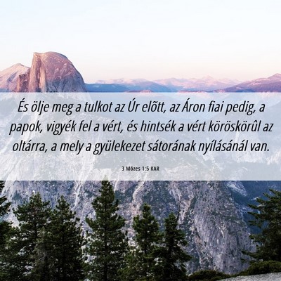 Picture 06 - 3 Mózes 1:5 KAR - És ölje meg a tulkot az Úr elõtt, az Áron - Bible Verse Picture