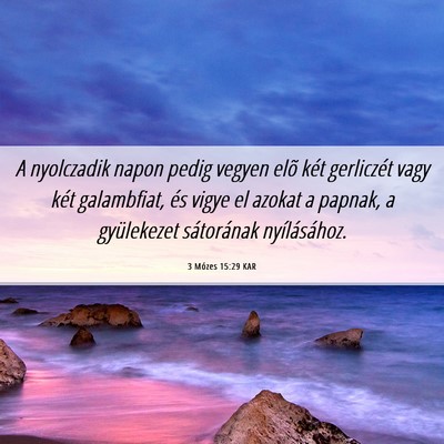 Picture 06 - 3 Mózes 15:29 KAR - A nyolczadik napon pedig vegyen elõ két - Bible Verse Picture