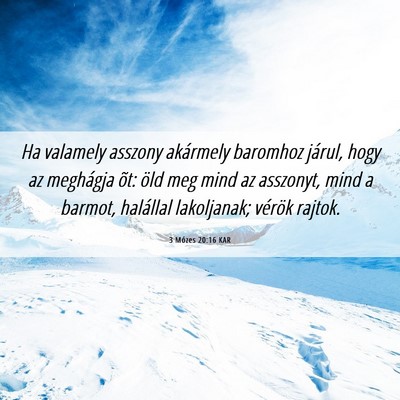 Picture 06 - 3 Mózes 20:16 KAR - Ha valamely asszony akármely baromhoz járul, - Bible Verse Picture