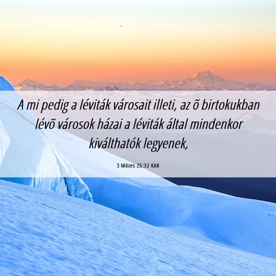 Picture 06 - 3 Mózes 25:32 KAR - A mi pedig a léviták városait illeti, az õ - Bible Verse Picture