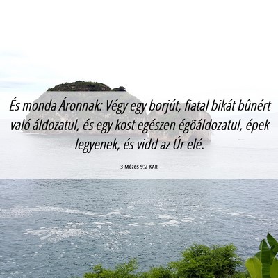 Picture 06 - 3 Mózes 9:2 KAR - És monda Áronnak: Végy egy borjút, fiatal - Bible Verse Picture