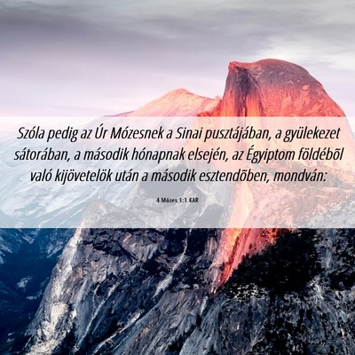 Picture 06 - 4 Mózes 1:1 KAR - Szóla pedig az Úr Mózesnek a Sinai - Bible Verse Picture