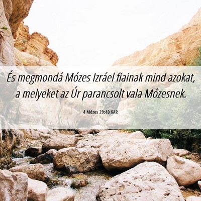 Picture 06 - 4 Mózes 29:40 KAR - És megmondá Mózes Izráel fiainak mind azokat, - Bible Verse Picture