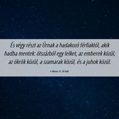 Picture 06 - 4 Mózes 31:28 KAR - És végy részt az Úrnak a hadakozó - Bible Verse Picture