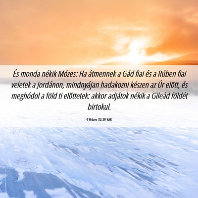 Picture 06 - 4 Mózes 32:29 KAR - És monda nékik Mózes: Ha átmennek a Gád fiai - Bible Verse Picture