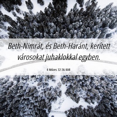 Picture 06 - 4 Mózes 32:36 KAR - Beth-Nimrát, és Beth-Haránt, kerített - Bible Verse Picture