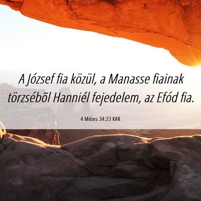 Picture 06 - 4 Mózes 34:23 KAR - A József fia közül, a Manasse fiainak - Bible Verse Picture