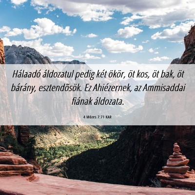 Picture 06 - 4 Mózes 7:71 KAR - Hálaadó áldozatul pedig két ökör, öt kos, - Bible Verse Picture