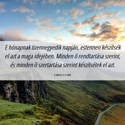 Picture 06 - 4 Mózes 9:3 KAR - E hónapnak tizennegyedik napján, estennen - Bible Verse Picture