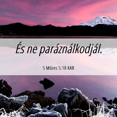 Picture 06 - 5 Mózes 5:18 KAR - És ne - Bible Verse Picture