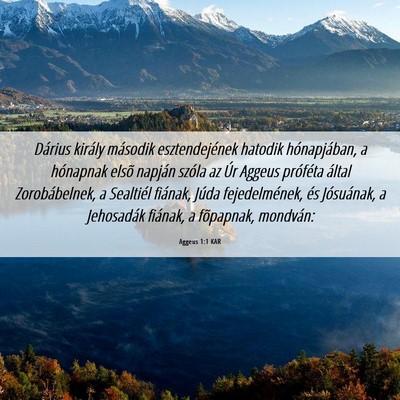 Picture 06 - Aggeus 1:1 KAR - Dárius király második esztendejének hatodik - Bible Verse Picture