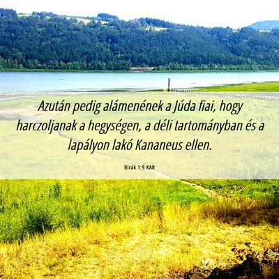 Picture 06 - Bírák 1:9 KAR - Azután pedig alámenének a Júda fiai, hogy - Bible Verse Picture