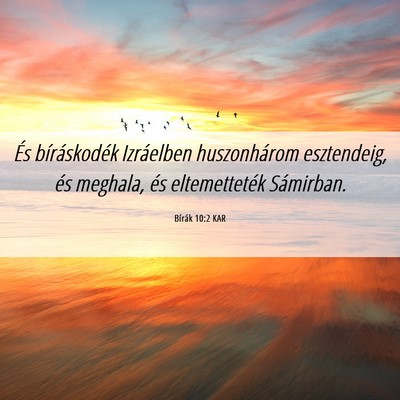 Picture 06 - Bírák 10:2 KAR - És bíráskodék Izráelben huszonhárom - Bible Verse Picture