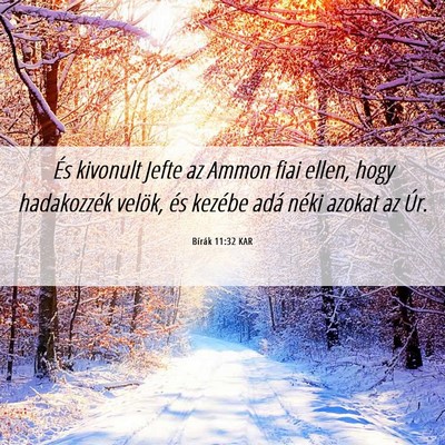 Picture 06 - Bírák 11:32 KAR - És kivonult Jefte az Ammon fiai ellen, hogy - Bible Verse Picture