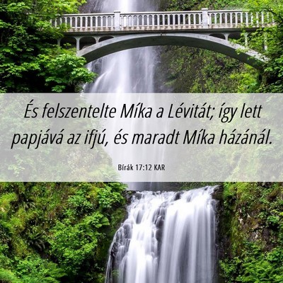 Picture 06 - Bírák 17:12 KAR - És felszentelte Míka a Lévitát; így lett - Bible Verse Picture