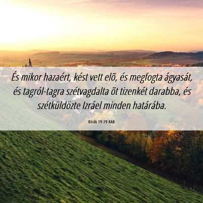 Picture 06 - Bírák 19:29 KAR - És mikor hazaért, kést vett elõ, és megfogta - Bible Verse Picture