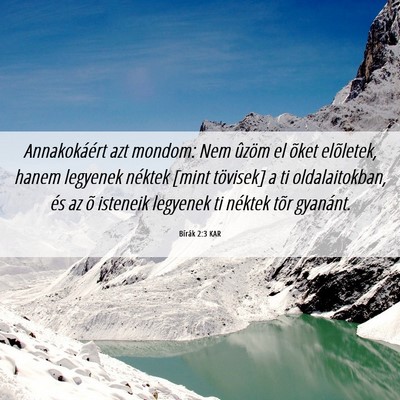 Picture 06 - Bírák 2:3 KAR - Annakokáért azt mondom: Nem ûzöm el õket - Bible Verse Picture