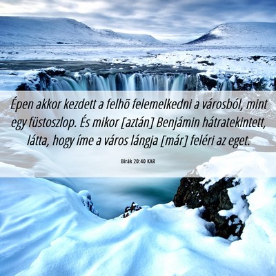 Picture 06 - Bírák 20:40 KAR - Épen akkor kezdett a felhõ felemelkedni a - Bible Verse Picture