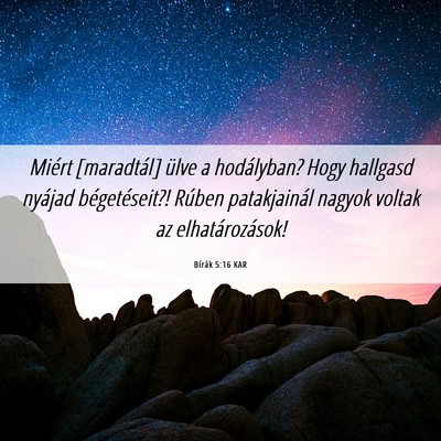 Picture 06 - Bírák 5:16 KAR - Miért [maradtál] ülve a hodályban? Hogy - Bible Verse Picture