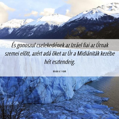 Picture 06 - Bírák 6:1 KAR - És gonoszul cselekedének az Izráel fiai az - Bible Verse Picture