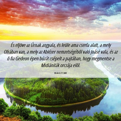 Picture 06 - Bírák 6:11 KAR - És eljöve az Úrnak angyala, és leüle ama - Bible Verse Picture