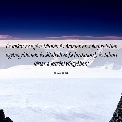 Picture 06 - Bírák 6:33 KAR - És mikor az egész Midián és Amálek és a - Bible Verse Picture