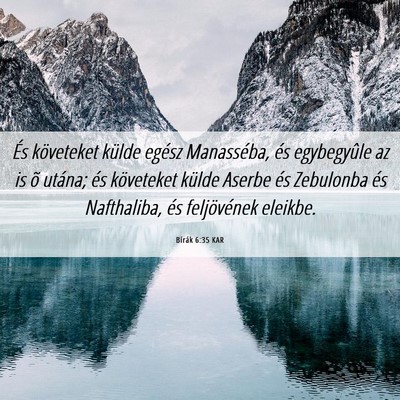 Picture 06 - Bírák 6:35 KAR - És követeket külde egész Manasséba, és - Bible Verse Picture