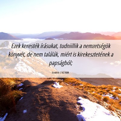 Picture 06 - Ezsdrás 2:62 KAR - Ezek keresték írásukat, tudniillik a - Bible Verse Picture
