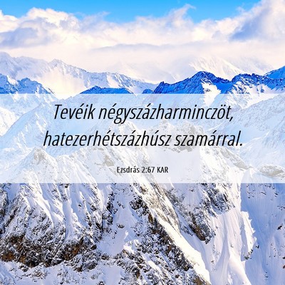 Picture 06 - Ezsdrás 2:67 KAR - Tevéik négyszázharminczöt, - Bible Verse Picture