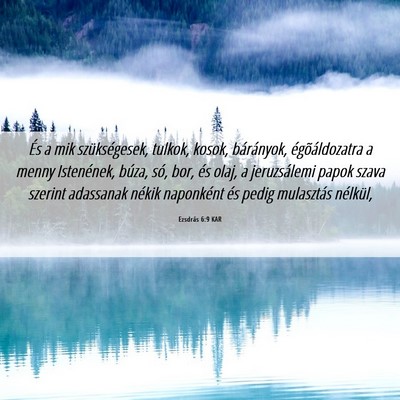 Picture 06 - Ezsdrás 6:9 KAR - És a mik szükségesek, tulkok, kosok, - Bible Verse Picture
