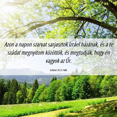 Picture 06 - Ezékiel 29:21 KAR - Azon a napon szarvat sarjasztok Izráel - Bible Verse Picture