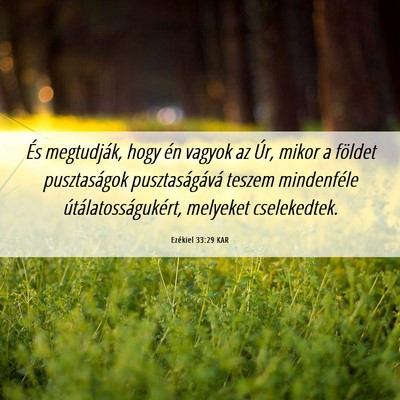 Picture 06 - Ezékiel 33:29 KAR - És megtudják, hogy én vagyok az Úr, mikor a - Bible Verse Picture