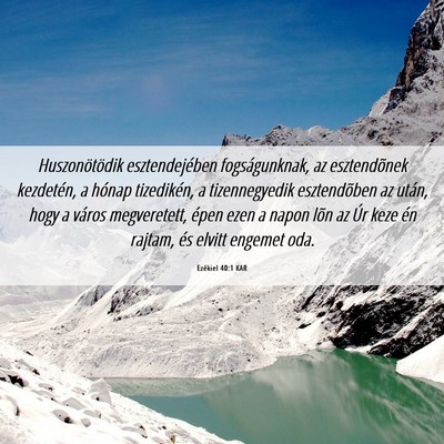 Picture 06 - Ezékiel 40:1 KAR - Huszonötödik esztendejében fogságunknak, az - Bible Verse Picture