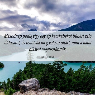 Picture 06 - Ezékiel 43:22 KAR - Másodnap pedig vígy egy ép kecskebakot - Bible Verse Picture