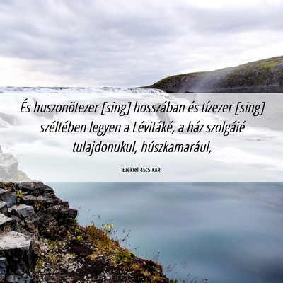 Picture 06 - Ezékiel 45:5 KAR - És huszonötezer [sing] hosszában és tízezer - Bible Verse Picture