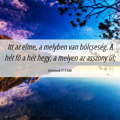 Picture 06 - Jelenések 17:9 KAR - Itt az elme, a melyben van bölcseség. A hét - Bible Verse Picture