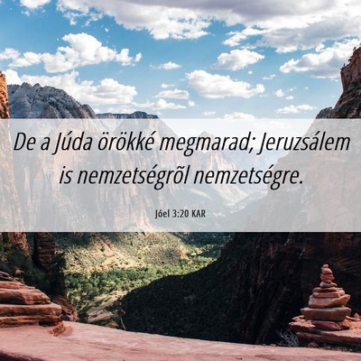 Picture 06 - Jóel 3:20 KAR - De a Júda örökké megmarad; Jeruzsálem is - Bible Verse Picture