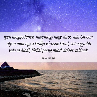 Picture 06 - Józsué 10:2 KAR - Igen megijedének, mivelhogy nagy város vala - Bible Verse Picture
