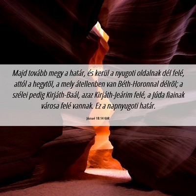 Picture 06 - Józsué 18:14 KAR - Majd tovább megy a határ, és kerül a nyugoti - Bible Verse Picture
