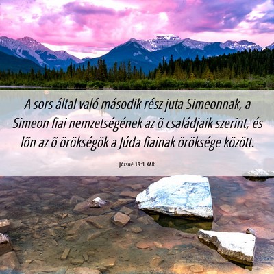 Picture 06 - Józsué 19:1 KAR - A sors által való második rész juta - Bible Verse Picture