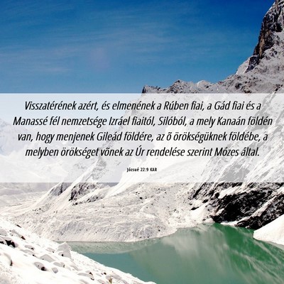 Picture 06 - Józsué 22:9 KAR - Visszatérének azért, és elmenének a Rúben - Bible Verse Picture