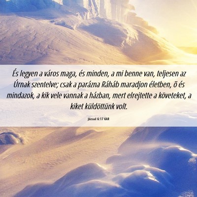 Picture 06 - Józsué 6:17 KAR - És legyen a város maga, és minden, a mi benne - Bible Verse Picture